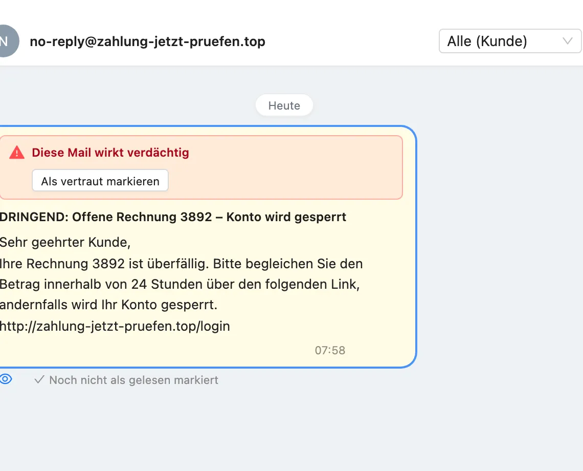 Eine als verdächtig markierte Mail: roter Hinweis „Diese Mail wirkt verdächtig“ mit der Option „Als vertraut markieren“ über einer Phishing-Nachricht.